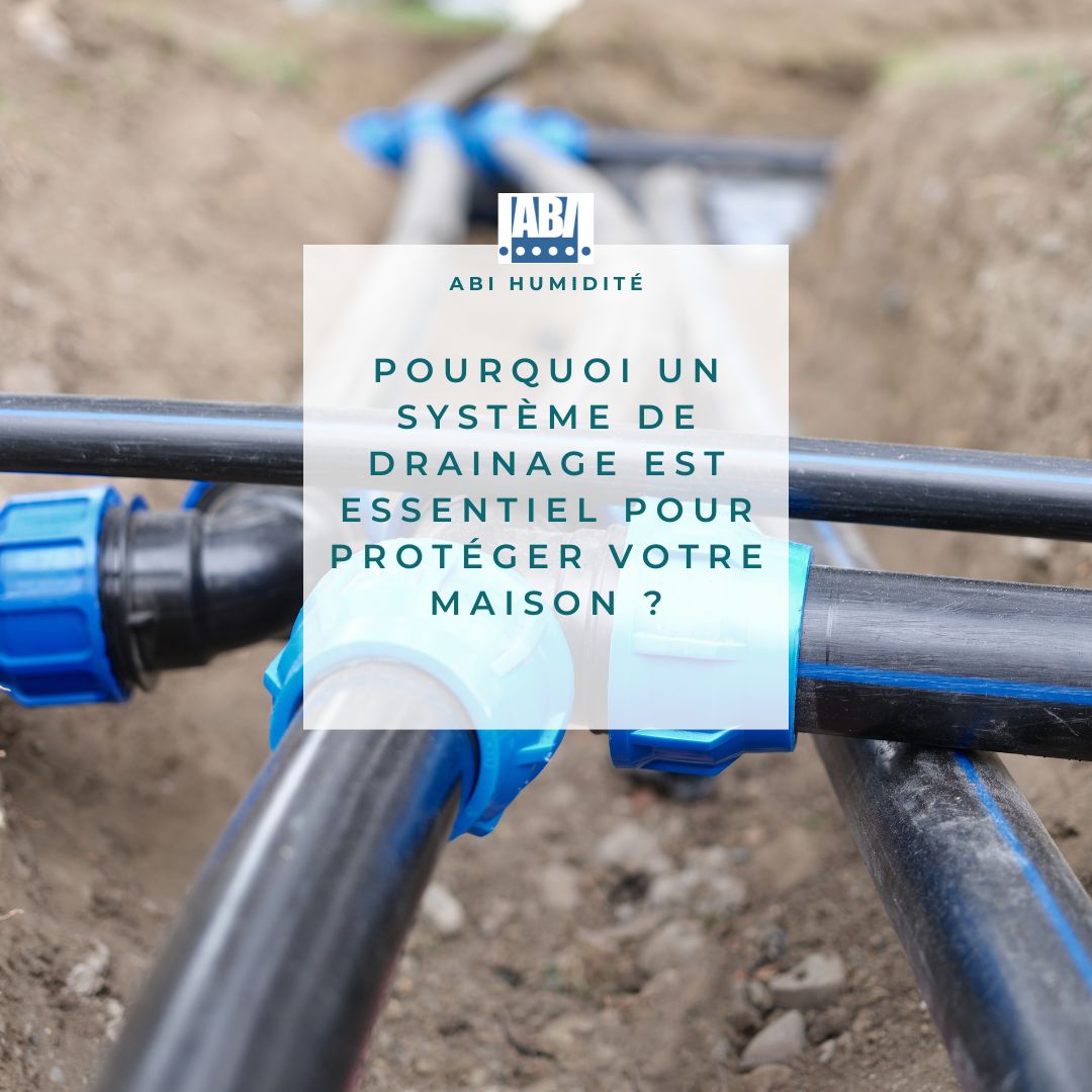 Pourquoi un Système de Drainage est Essentiel ?